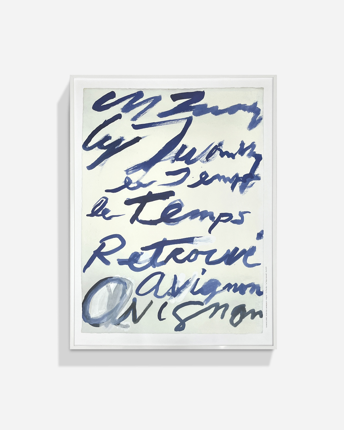 Cy Twombly | Le temps retrouvé